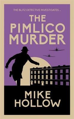 The Pimlico Murder - Mike Hollow