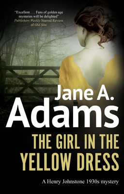 The Girl in the Yellow Dress - Jane A. Adams