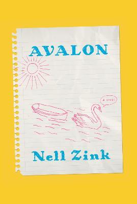Avalon - Nell Zink