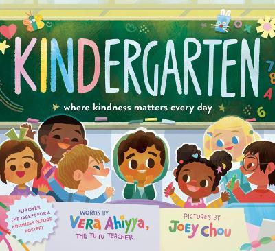 Kindergarten: Where Kindness Matters Every Day - Vera Ahiyya