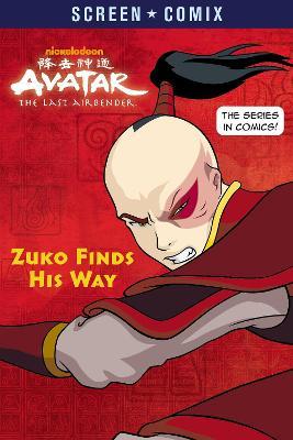 Zuko Finds His Way (Avatar: The Last Airbender) - Random House