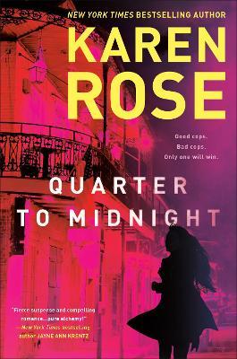 Quarter to Midnight - Karen Rose