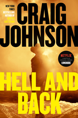 Hell and Back: A Longmire Mystery - Craig Johnson