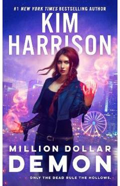 Coperta cărții 'Million Dollar Demon - Kim Harrison'