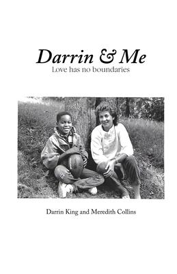 Darrin & Me - Darrin King