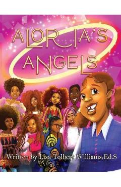 Poza produsului Aloria's Angels: SEL Coloring & Writing Book - Lisa Tolbert-williams