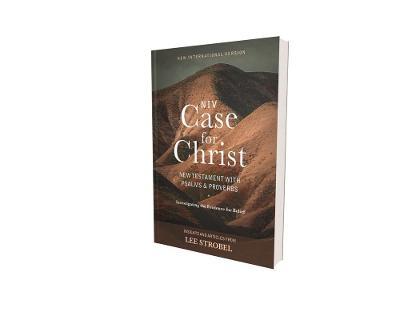Niv, Case for Christ New Testament with Psalms and Proverbs, Pocket-Sized, Paperback, Comfort Print: Investigating the Evidence for Belief - Lee Strobel