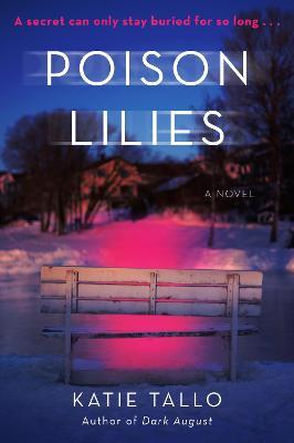 Poison Lilies - Katie Tallo