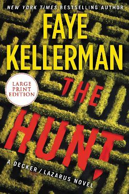 The Hunt - Faye Kellerman