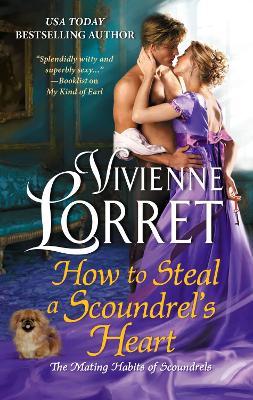 How to Steal a Scoundrel's Heart - Vivienne Lorret