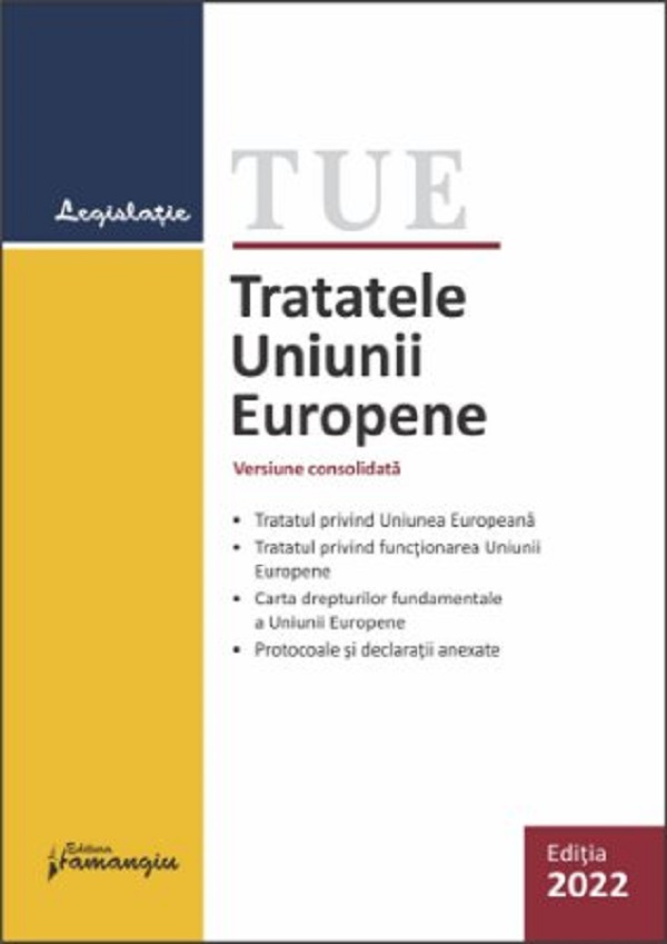 Tratatele Uniunii Europene Act.22 februarie 2022