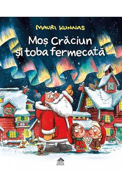 Poza produsului Mos Craciun si toba fermecata - Mauri Kunnas