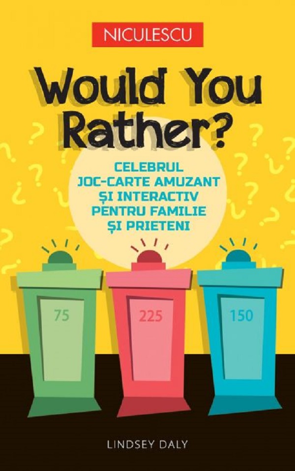 Would You Rather? - Lindsey Daly