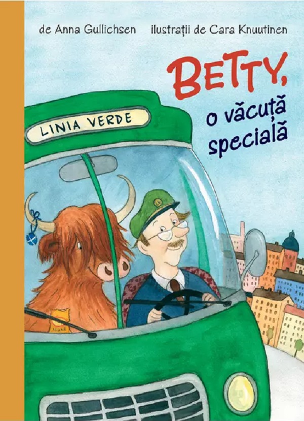 Betty, o vacuta speciala - Anna Gullichsen