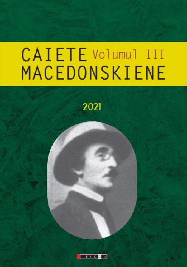 Caiete Macedonskiene Vol. 3 - Ion Munteanu