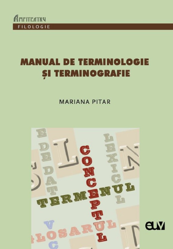 Manual de terminologie si terminografie - Mariana Pitar