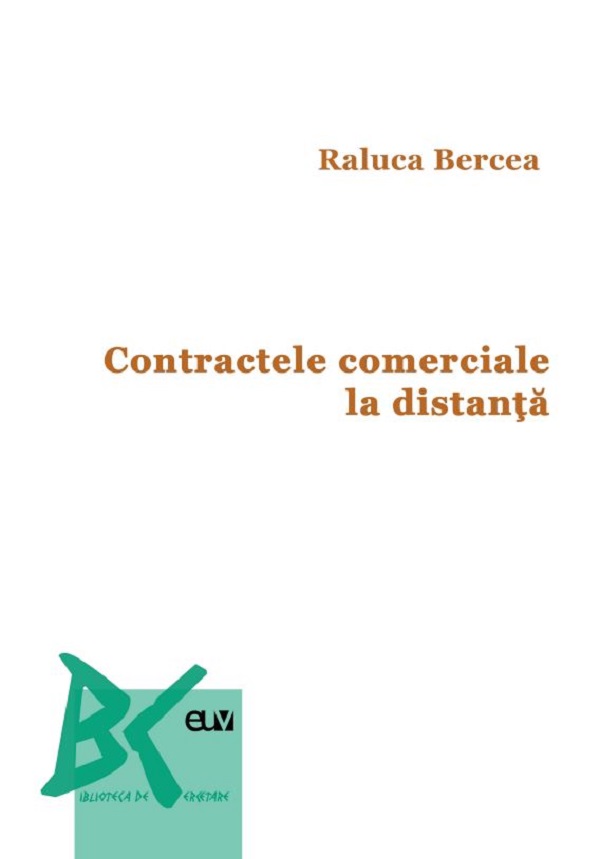 Contractele comerciale la distanta - Raluca Bercea