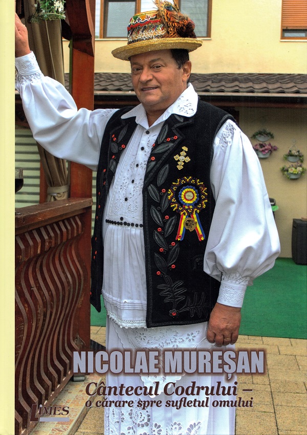 Cantecul Codrului, o carare spre sufletul omului - Nicolae Muresan