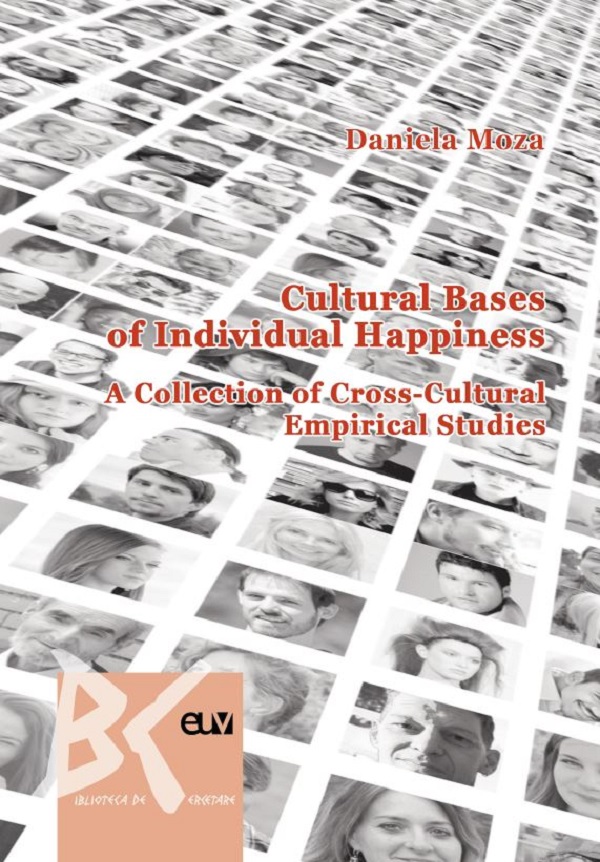 Cultural Bases of Individual Happiness - Daniela Moza
