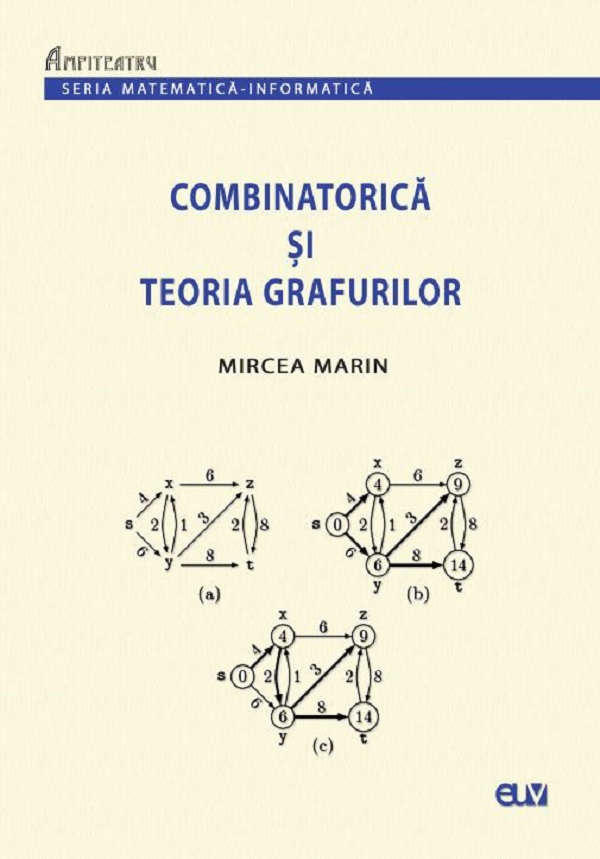 Combinatorica si Teoria Grafurilor - Mircea Marin