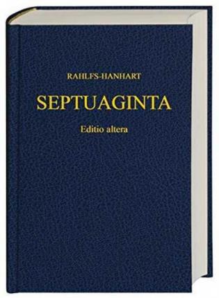 Greek Old Testament-Septuaginta - Alfred Rahlfs