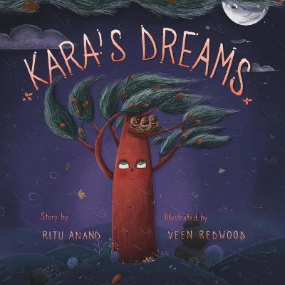 Kara's Dreams - Ritu Anand