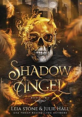 Shadow Angel: Book Two - Julie Hall