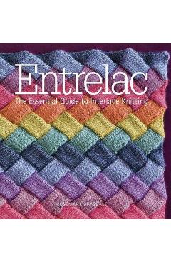 Coperta cărții 'Entrelac: The Essential Guide to Interlace Knitting - Rosemary Drysdale'