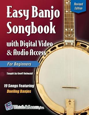 Easy Banjo Songbook: With Digital Video & Audio Access - Geoff Hohwald