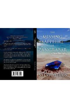 Poza produsului The Missing Sapphire of Zangrabar: A Patricia Fisher Mystery - Steve Higgs