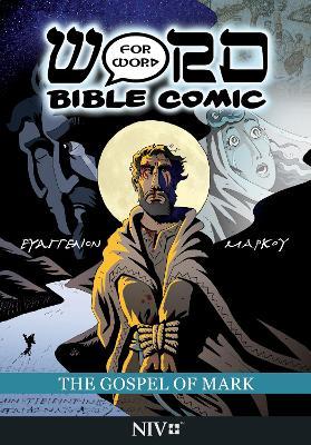 The Gospel of Mark: Word for Word Bible Comic: NIV Translation - Simon Amadeus Pillario