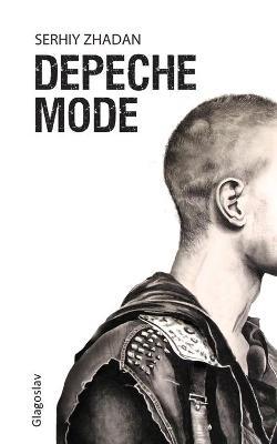 Depeche Mode - Serhiy Zhadan