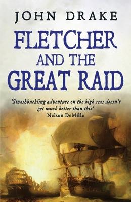 Fletcher and the Great Raid - John Drake