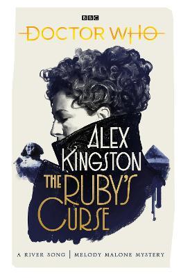 Doctor Who: The Ruby's Curse - Alex Kingston