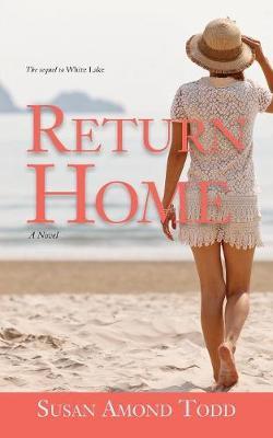 Return Home - Susan Amond Todd