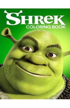 Poza produsului Shrek Coloring Book: Coloring Book for Kids and Adults with Fun, Easy, and Relaxing Coloring Pages - Linda Johnson