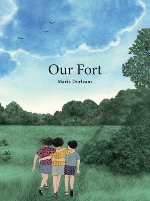 Our Fort - Marie Dorlans