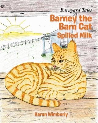 Barney the Barncat - Karen Wimberly