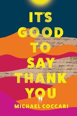 It's Good to Say Thank You - Michael Coccari