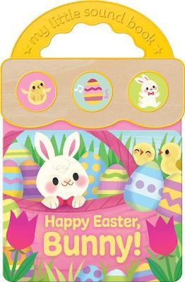 Happy Easter, Bunny! - Pippa Mellon