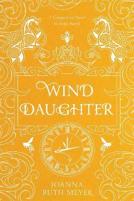 Wind Daughter - Joanna Ruth Meyer