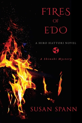 Fires of EDO - Susan Spann