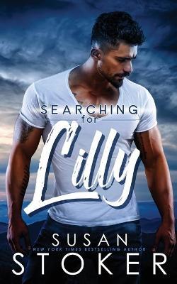 Searching for Lilly - Susan Stoker