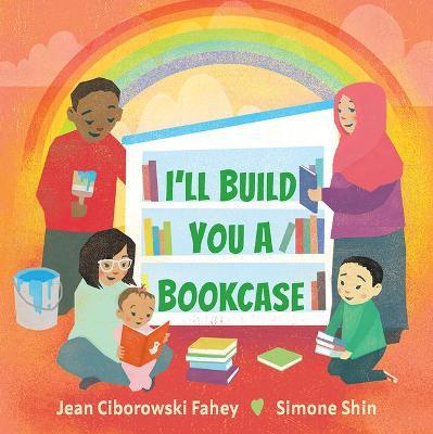 I'll Build You a Bookcase - Jean Ciborowski Fahey