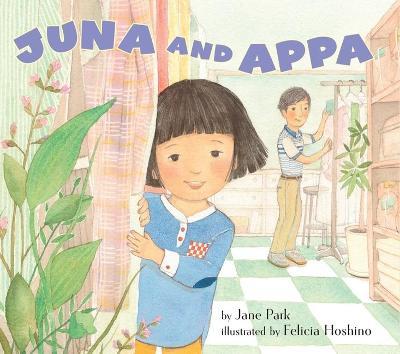 Juna and Appa - Jane Park