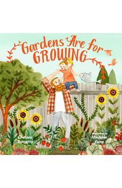 Coperta cărții 'Gardens Are for Growing - Chelsea Tornetto'