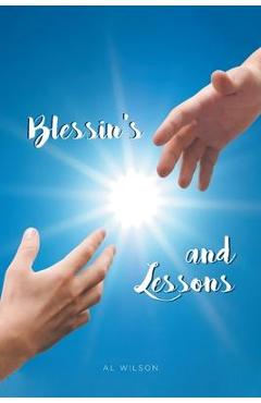 Coperta cărții 'Blessin's and Lessons - Al Wilson'