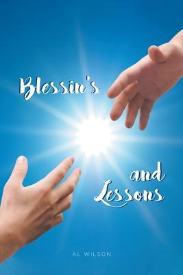 Coperta cărții 'Blessin's and Lessons - Al Wilson'