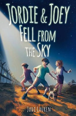 Jordie and Joey Fell from the Sky - Judi Lauren