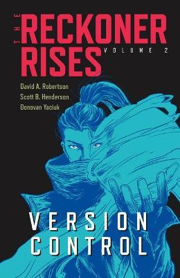 Version Control: Volume 2 - David A. Robertson